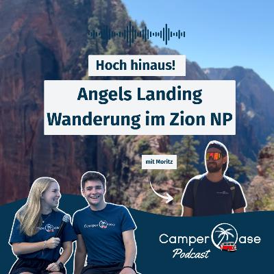 Schwindelfrei? Unser Abenteuer auf Angels Landing im Zion I CamperOase Podcast Schwindelfrei? Unser Abenteuer auf Angels Landing im Zion I CamperOase Podcast