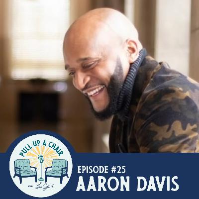 Episode 25: Aaron Davis