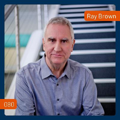 Dramatically Improve Your Results as an Architecture Practice Owner with Ray Brown | 080
