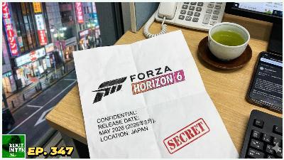 Forza Horizon 6 Leaked Release Month? - (Xbox In Ten: An Xbox Podcast - Ep. 347) Forza Horizon 6 Leaked Release Month? - (Xbox In Ten: An Xbox Podcast - Ep. 347)