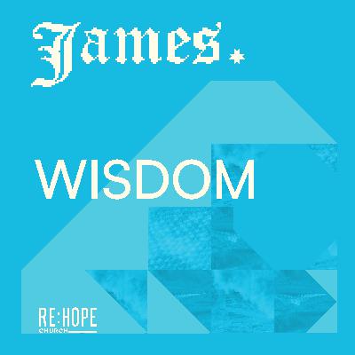 James: Wisdom