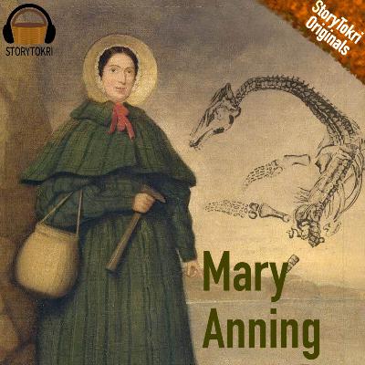 Mary Anning - The Fossil Girl Mary Anning - The Fossil Girl