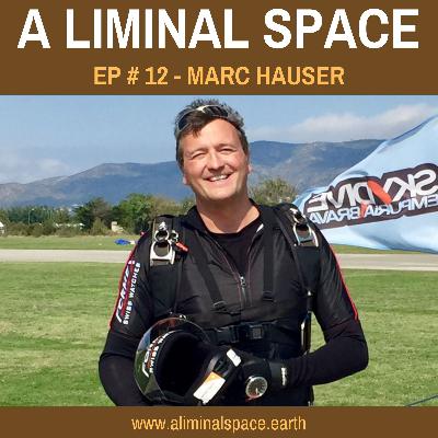 EP #12 - Jet Stream Superman: Embracing your fears for a fulfilled life. (Marc Hauser)