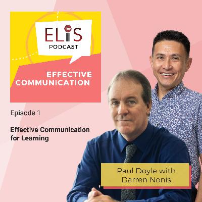 Effective Communication for Learning Effective Communication for Learning