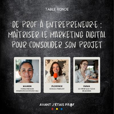De prof à entrepreneur·e : maîtriser le marketing digital pour consolider son projet
