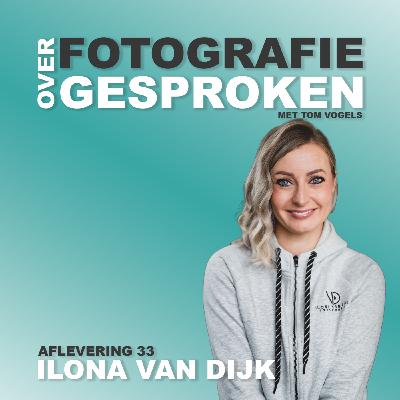 #33 Ilona van Dijk over écht genieten in het landschap en op reis