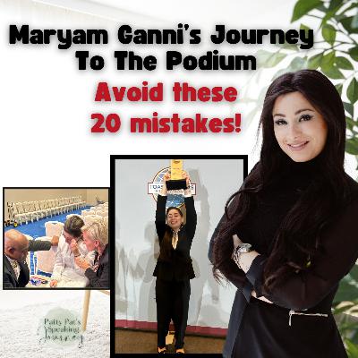 EPISODE 4: Maryam Ganni's Journey To The Podium! Avoid These 20 Mistakes! EPISODE 4: Maryam Ganni's Journey To The Podium! Avoid These 20 Mistakes!