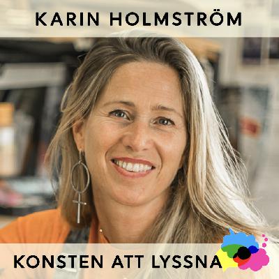65. Karin Holmström - Att följa sitt kall 65. Karin Holmström - Att följa sitt kall
