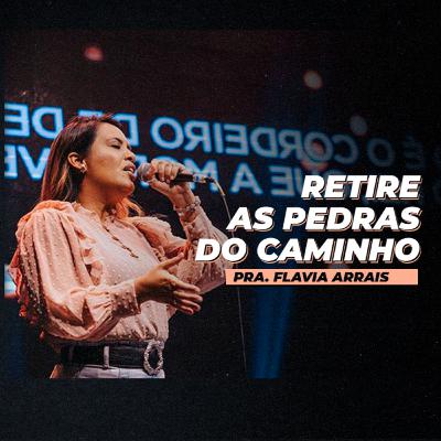 MENSAGEM | Retire as pedras do caminho