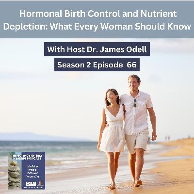 Hormonal Birth Control and Nutrient Depletion: What Every Woman Should Know