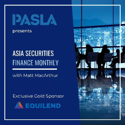 Asia Securities Finance Monthly (November 2024)