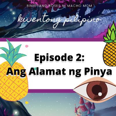 Tagalog Bedtime Stories - Ang Alamat ng Pinya