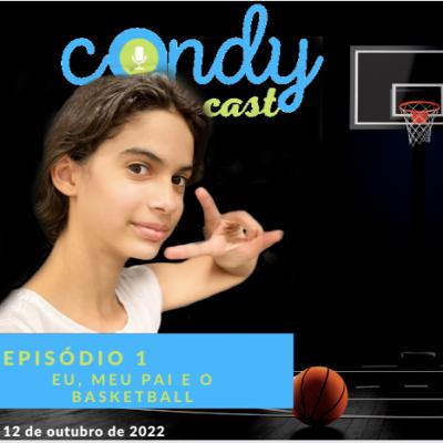 CANDYCAST Episódio 01