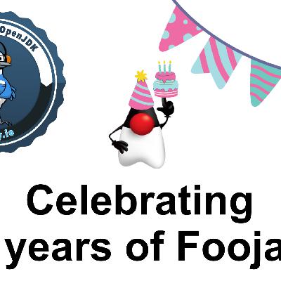 Celebrating 5 Years of Foojay! (#70)