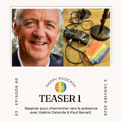 Respirer pour cheminer vers la présence avec Paul Barrett (Teaser #1/3)