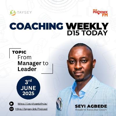 From Manager to Leader: Shifting Your Mindset for Greater Impact