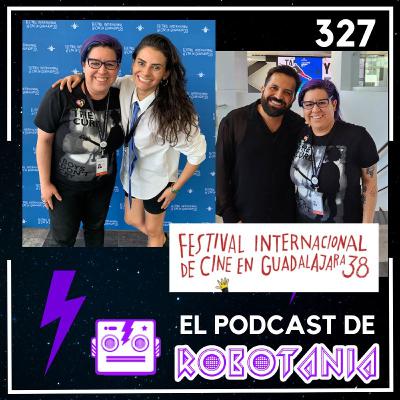 327 El podcast de Robotania: charla con Sheyla Ferrera, Pavel Cortés & Iván Sandoval FICG 327 El podcast de Robotania: charla con Sheyla Ferrera, Pavel Cortés & Iván Sandoval FICG