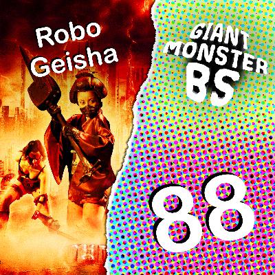 88. RoboGeisha 88. RoboGeisha