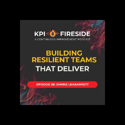 Janine LeaBarrett on Building Resilient Teams That Deliver