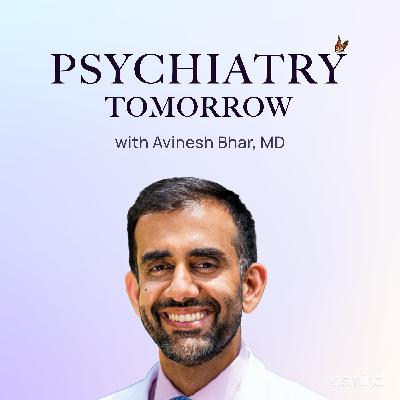 Why Sleep Is Psychiatry's Blind Spot—And How to Fix It with Avinesh Bhar, MD Why Sleep Is Psychiatry's Blind Spot—And How to Fix It with Avinesh Bhar, MD