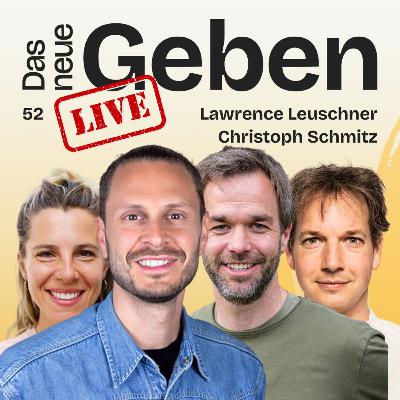 #52 Moonshots, Möhren und Moneten, live mit Lawrence Leuschner und Christoph Schmitz