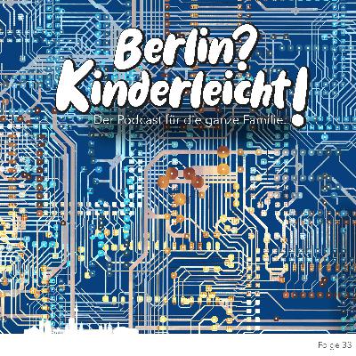 Berlin? Kinderleicht! - Ein genialer Erfinder aus Berlin Berlin? Kinderleicht! - Ein genialer Erfinder aus Berlin