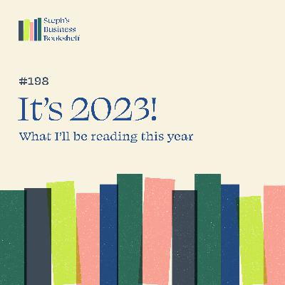 It's 2023: what I'll be reading this year, and a year of experiments It's 2023: what I'll be reading this year, and a year of experiments