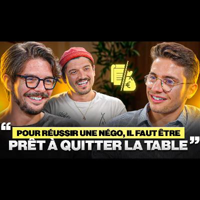 #12 : Commerciaux d’élite : Ils dévoilent leurs techniques de négociation