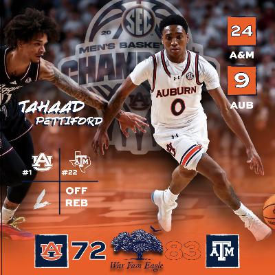 Ep. 168 #1 Auburn Falls in College Station 83-72