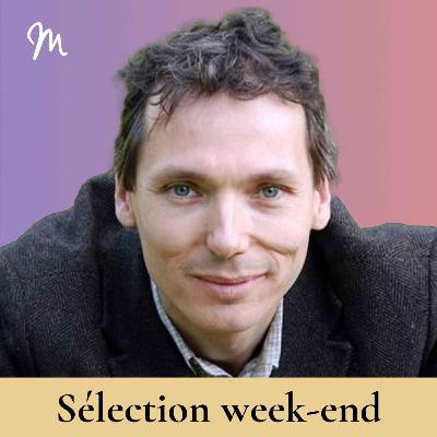 Retrouver sa liberté intérieure avec Laurent Gounelle [sélection week-end]