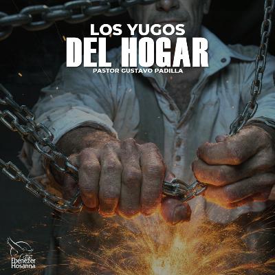 Los Yugos del Hogar Los Yugos del Hogar