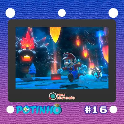 Potinho #016 - Bowser's Fury Potinho #016 - Bowser's Fury