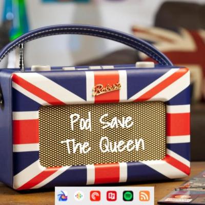 What is Pod Save The Queen? What is Pod Save The Queen?