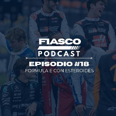 18 | Fórmula E con esteroides 18 | Fórmula E con esteroides