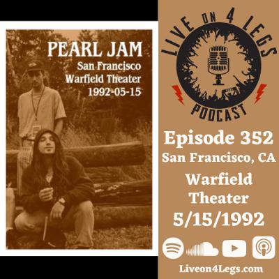 Episode 352: San Francisco, CA - 5/15/1992 Episode 352: San Francisco, CA - 5/15/1992