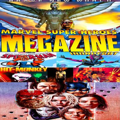 [The Marvel Super Heroes Podcast 144] Marvel Studios Voices Megazine 2025