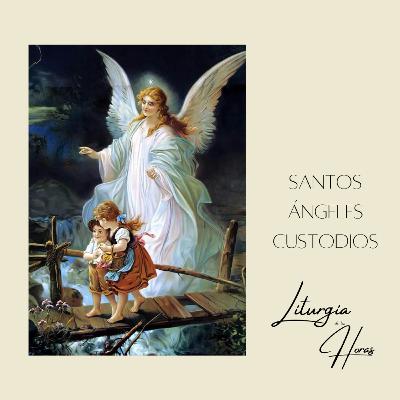 Laudes Jueves de la XXVI semana del Tiempo Ordinario - Santos Ángeles Custodios