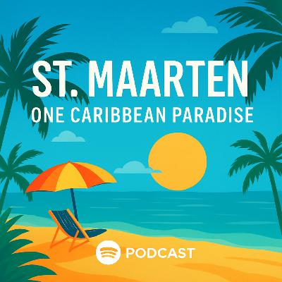 St. Martin & Sint Maarten: Two Nations, One Caribbean Paradise St. Martin & Sint Maarten: Two Nations, One Caribbean Paradise