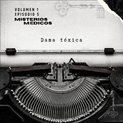 La dama tóxica