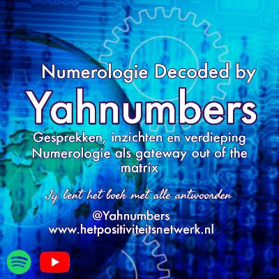 Wat is Numerologie eigenlijk? en hoe kan het ons van dienst zijn?