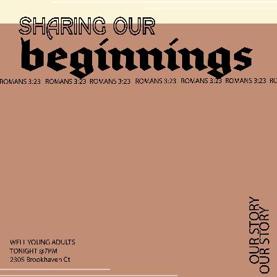 God's Plan: Sharing our Beginning