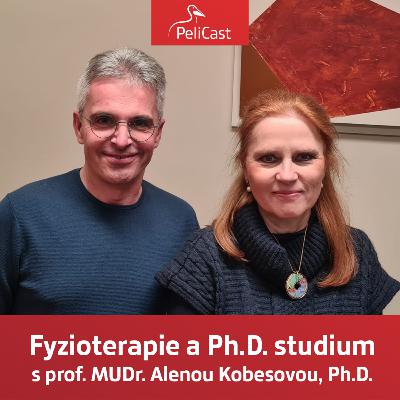 Alena Kobesová: Fyzioterapie a Ph.D. studium