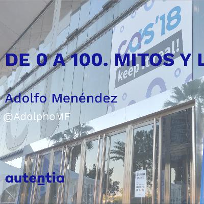 De 0 a 100. Mitos y Leyendas - Adolfo Menéndez