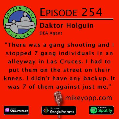 #254-Daktor Holguin - DEA agent #254-Daktor Holguin - DEA agent