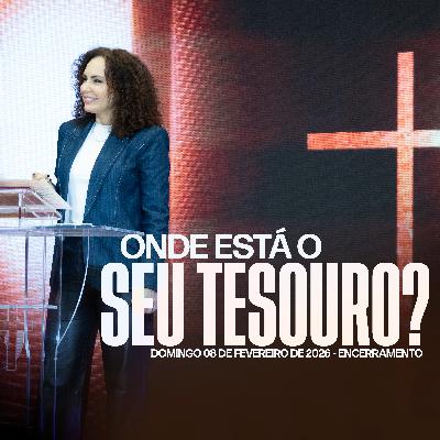 Onde está o seu tesouro? | Palavra de Vida e Fé