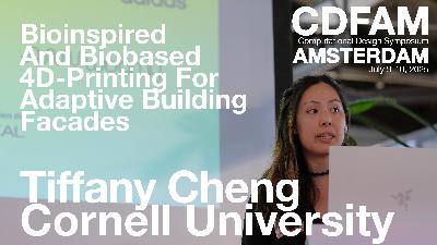 Bioinspired And Biobased 4D-Printing For Adaptive Building Facades - Tiffany Cheng - Keynote Presentation Bioinspired And Biobased 4D-Printing For Adaptive Building Facades - Tiffany Cheng - Keynote Presentation