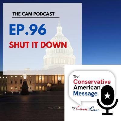 Ep.96 Shut It Down