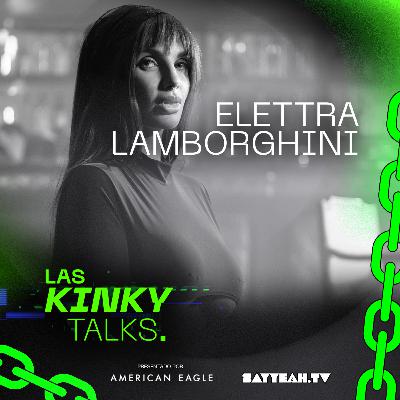 🚨 Elettra Lamborghini: entre lo sexy, lo salvaje y lo más MIAW 🐾🔥 en Las Kinky Talks T3. EP 14