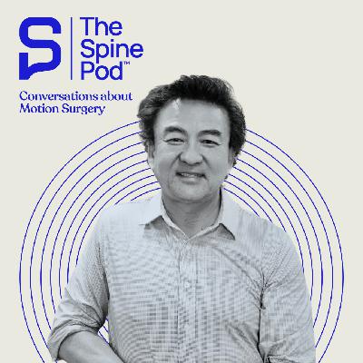 What Do Spine Surgeons & Professional Athletes Have in Common? - Choll Kim, MD, PhD