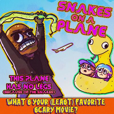 #312: Snakes on a Plane (2006)